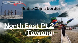 Tawang Arunachal Pradesh  IndoChina Border  Monastry  Full Tour Video [upl. by Spillihp415]