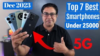 Top 7 Best Phones Under 25000 in Dec 2023 I Best Smartphone Under 25000 [upl. by Monson103]