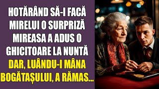 Hotărând săi facă mirelui o surpriză mireasa a adus o ghicitoare la nuntă Dar luândui mâna bogă [upl. by Cooperman]