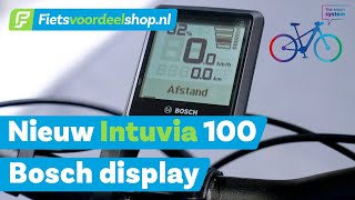 Zo werkt het Intuvia 100 display van Bosch [upl. by Anilorak227]