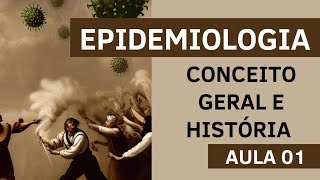 Epidemiologia  Conceito Geral e História  Agente de Saúde e Agente de Endemias [upl. by Annoyi392]