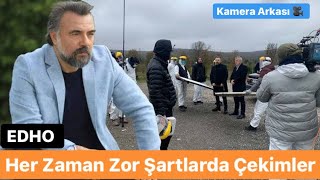 Dizi Çekimleri O Kadarda Kolay Değil Kamera Arkası [upl. by Nomde]