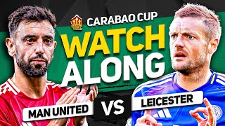 MANCHESTER UNITED vs LEICESTER CITY Live Watchalong [upl. by Willock]