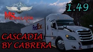 American Truck Simulator149ATSCascadia By Cabreraskins Mexicanas [upl. by Onstad]