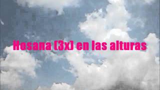 Hosanna Hillsong Spanish version Español [upl. by Emirak]