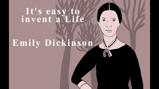 Emily Dickinson  Its easy to invent a Life  Analysis [upl. by Resor]