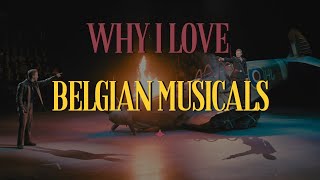 Why I Love Belgian Musicals ENG SUB [upl. by Schlessel]