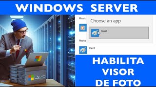 Como Habilitar VISOR de fotos PHOTO VIEWER Windows SERVER 2022 Solo debes registrarlo Facil y Rapido [upl. by Marika]