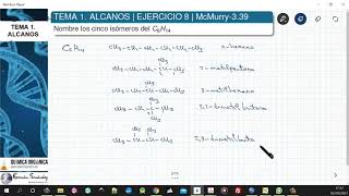 TEMA 1 ALCANOS  EJERCICIO 8 DIBUJAR Y NOMBRAR ISÓMEROS DE C6H14 [upl. by Rosdniw]