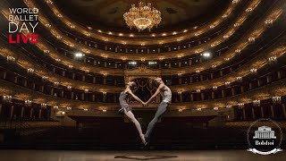 WorldBalletDay 2019  The Bolshoi Ballet LIVE [upl. by Asi]