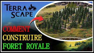 Guide TerraScape  Comment construire une forêt royale [upl. by Hornstein163]