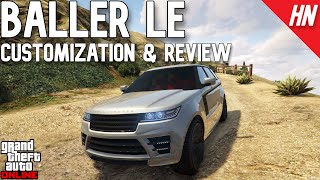 GTA Online  Gallivanter Baller LE Customization amp Review [upl. by Yemac75]