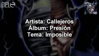 Callejeros  Imposible Letra [upl. by Grimonia]