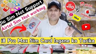 i8 Pro Max Smartwatch Sim Kaise Lagate haiSim Card Problem SolvedSim Card Setting i8 Pro Max watch [upl. by Cos]