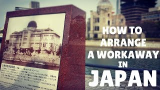 HOW TO ARRANGE A WORKAWAY IN JAPAN  WHAT IS A WORKAWAY  LIFE IN JAPAN  The Tao of David [upl. by Reynard]