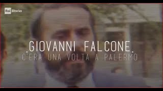 Giovanni Falcone Cera una volta a Palermo  ASSINISTRAit [upl. by Susanetta]