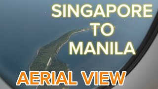 AMAZING VIEW SINGAPORE TO MANILA AERIAL VIEW SINGAPORE AIRLINES [upl. by Tillion]