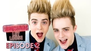 Jedward Let Loose Episode 2 [upl. by Efthim]