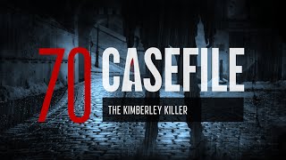 Case 70 The Kimberley Killer [upl. by Naleek526]