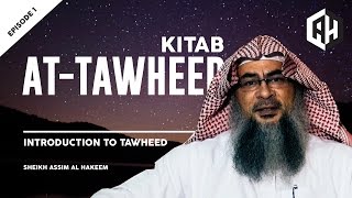 Kitab At Tawheed Introduction to Tawheed Episode 1 [upl. by Durware]