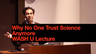 Why No One Trusts Scientists Anymore  My lecture to WASH U  COVID19 policy [upl. by Madeleine517]