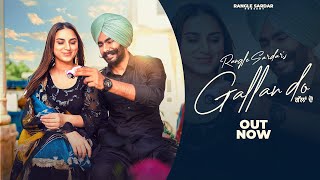 Gallan Do  Official Video  Rangle Sardar  Hargun Kaur  Latest Punjabi Song 2023 [upl. by Herman]