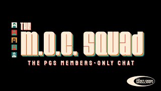 The MOC Squad  The PGS Members Only Chat  20240106  Episode 37 [upl. by Enialahs447]