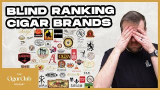 Blind Ranking Cigars Brands  The CigarClub Podcast Ep 126 [upl. by Ward]