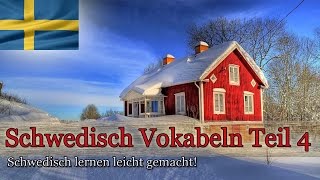 Schwedisch lernen für Anfänger  Vokabeln zum nachsprechen Teil 4  DeutschSchwedischA1 🇸🇪 ✔️ [upl. by Dremann702]