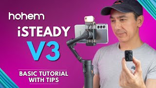 How to Use Hohem iSteady V3 Quick Tutorial Features [upl. by Gilroy]