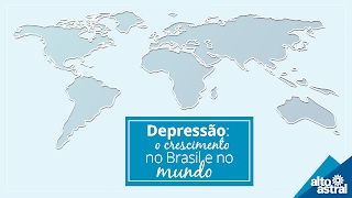 Depressão o crescimento no Brasil e no mundo [upl. by Paderna]