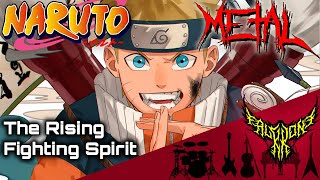 Naruto  The Rising Fighting Spirit 【Intense Symphonic Metal Cover】 [upl. by Bently141]