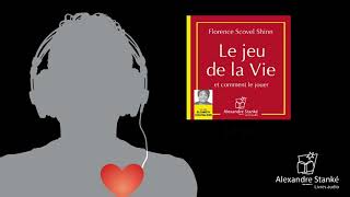 Florence Scovel Shinn  Le jeu de la vie et comment le jouer Livre audio [upl. by Auqemahs]