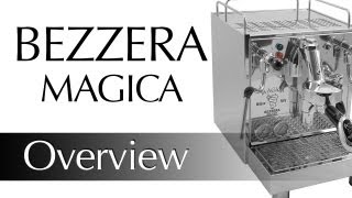 Bezzera Magica E61 Espresso Machine Preview [upl. by Bedad175]