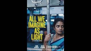 All We Imagine as Light Movie Facts [upl. by Rehc]