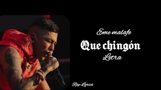 Eme MalafeQue ChingónLetra [upl. by Toor630]