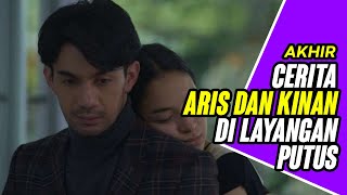 Akhir Cerita Aris dan Kinan di Layangan Putus [upl. by Squier]