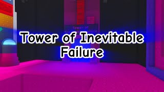 Tower of Inevitable Failure  Jukes Towers of Hell [upl. by Barbra619]