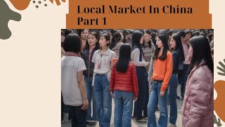 Exploring The Local Market In Harbin China part 1 [upl. by Ruttger]