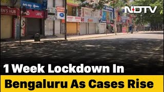 Bengaluru Lockdown OneWeek Lockdown Amid Rising COVID19 Cases To Begin Today [upl. by Wolbrom377]