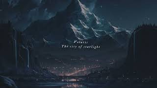 Velaris The city of Starlight  ACOTAR themed playlist [upl. by Nonnel255]