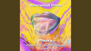 DanceHall Pass [upl. by Loris]