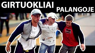 Girtuokliai Palangoje  Drunkards in Palanga [upl. by Berthoud]