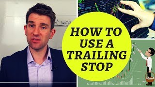 How Best to Use a Trailing Stop 💎 [upl. by Novah]