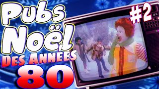 🎁Les Meilleures Publicités Des Années 80 de Noël 80s Christmas Commercials [upl. by Simonsen]