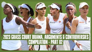 Tennis Grass Court Drama 2023  Part 02  Im so Surprised Shes Not No 1 in the World [upl. by Tova]