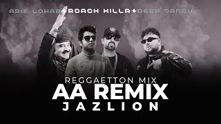 Aa  Roach Killa  Arif Lohar  Deep Jandu  Remix  Jaz Lion  New Song 2024 [upl. by Arias]