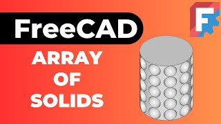 FreeCAD Circular and Rectangular Array of Solids [upl. by Devy980]