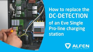 How to replace the DCDETECTION MODULE of an Alfen Eve Single Proline charging station [upl. by Milly676]