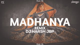 MADHANYA Remix  DJ Harsh JBP  Rahul Vaidya amp Disha Parmar  Wedding Songs  Music Mk Remix [upl. by Hatch]